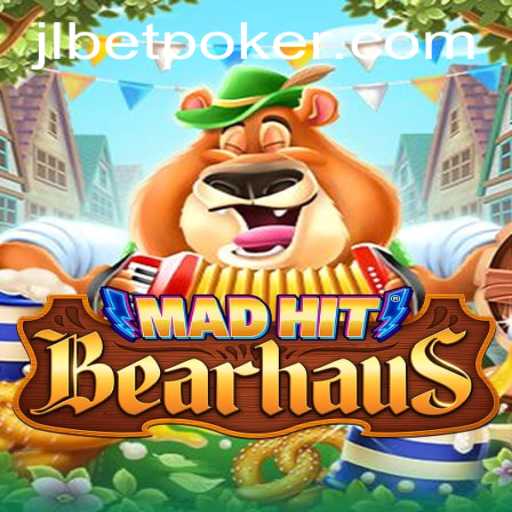 MadHitBearhaus: A New Gaming Phenomenon with JLBET